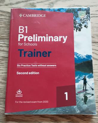 Libro B1 Preliminary per esame Cambridge B2