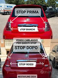 cablaggio fiat 500 restyling solo stop fari fanali