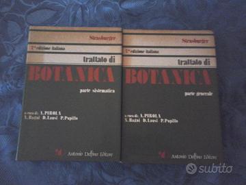 Trattato di botanica. 2 vol. Parte generale. Parte