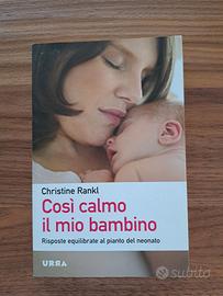Libro Così calmo il mio bambino