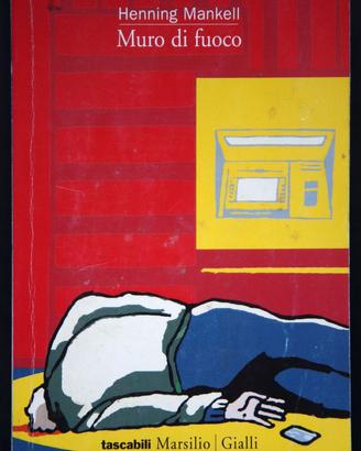 Henning Mankell - Muro di fuoco