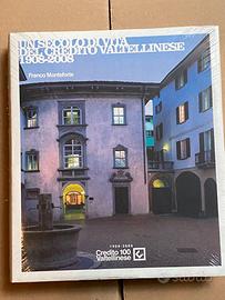 Un secolo di vita del Credito Valtellinese - nuovo