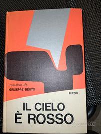 libro IL CIELO È ROSSO giuseppe berto 1 edizione