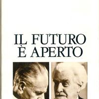 Il futuro è aperto - K. Popper, K. Lorenz