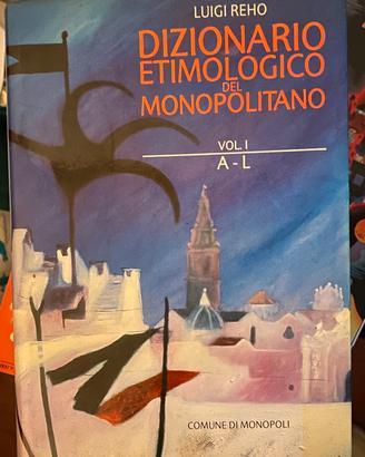 dizionario etimologico monopolitano Luigi Reho