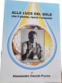 Libro A. Cecchi Paone "Alla luce del sole"