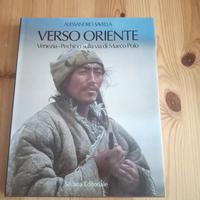 Verso Oriente di Alessandro Savella