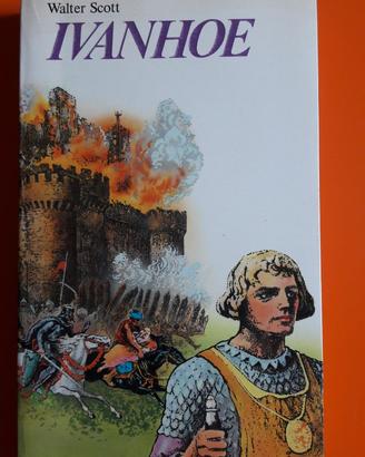 Walter Scott - Ivanhoe