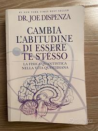 CAMBIA L'ABITUDINE DI ESSERE TE STESSO