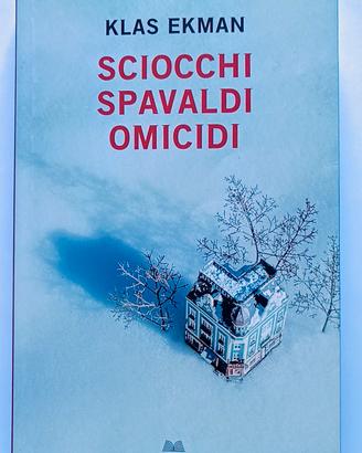 KLAS EKMAN - Sciocchi spavaldi omicidi 🍷🔪