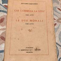 Che commedia la vita! – Le due morali