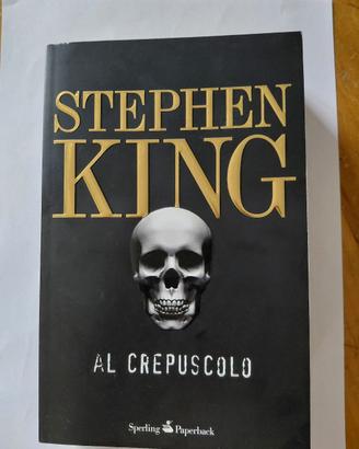 Stephen King - Al Crepuscolo