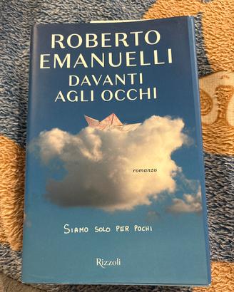 Davanti agli occhi di Roberto Emanuelli
