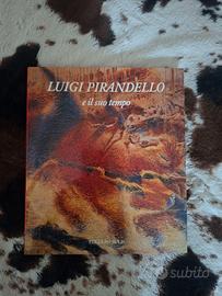 Libro "Luigi Pirandello e il suo tempo"