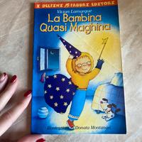 Libro - La bambina quasi maghina di Lamarque