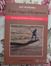 il mio viaggio della speranza