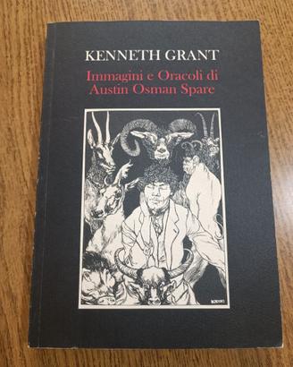 Kenneth Grant Immagini e Oracoli di A. O. Spare