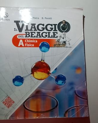 Il viaggio del Beagle - Vol. A chimica e fisica