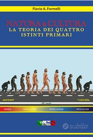 Natura & Cultura Natura - Omeostasi & Apocalisse