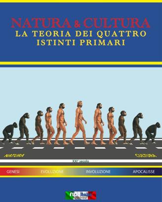Natura & Cultura Natura - Omeostasi & Apocalisse
