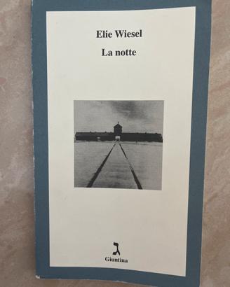 La notte - Elie Wiesel
