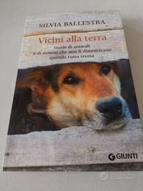 Silvia Ballestra "Vicini alla terra" 9788809850545