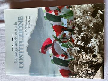 La lunga strada verso la Costituzione.