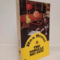 Nero Wolfe. Tre dirette nei guai - Rex Stout 