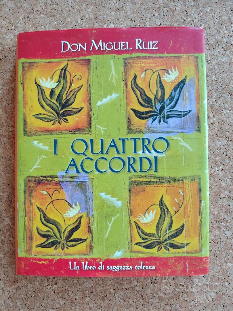 Don Miguel Ruiz I quattro accordi - Libri e Riviste In vendita a Ancona