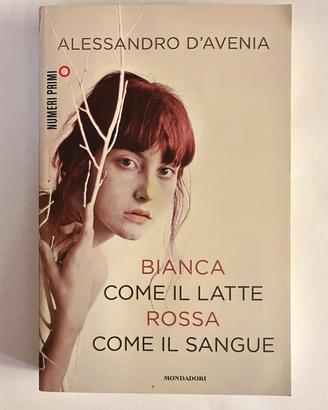 Bianca come il latte rossa come il sangue