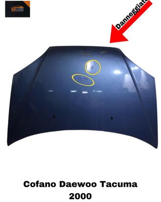 COFANO ANTERIORE DAEWOO Tacuma Serie (00>09)