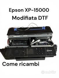 Stampante Epson XP-15000 convertita DTF ricambi