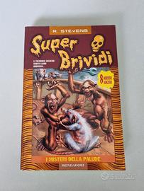 "I misteri della palude" N 21 Super Brividi 