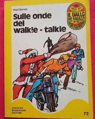 Giallo per ragazzi "Sulle onde del walkie-talkie"