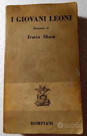Irwin Shaw "I giovani leoni"
