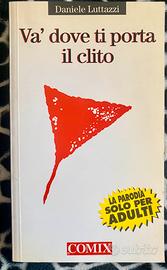 Va' dove ti porta il clito Luttazzi 1995