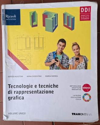 TECNOLOGIE E TECNICHE DI RAPPRESENTAZIONE GRAFICA