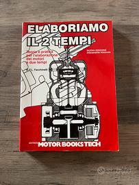 Libro "Elaboriamo il 2 Tempi" - F.L. Facchinelli