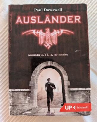 Paul Dowswell, Ausländer. Libro