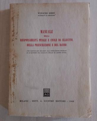 Manuale Responsabilità Penale e Civile - Geri 1968