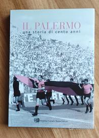 Il Palermo, una storia di cento anni 