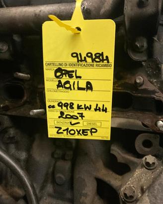 MOTORE COMPLETO OPEL Agila 2° Serie Z10XEP Z10XEP