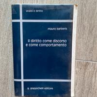 Il diritto come discorso e come comportamento