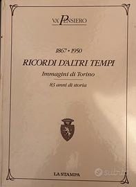 Ricordi d’altri tempi- Immagini di Torino
