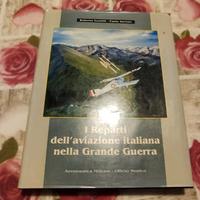Libro I reparti dell'aviazione Italiana 1915-1918