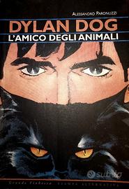LIBRO DYLAN DOG L'AMICO DEGLI ANIMALI