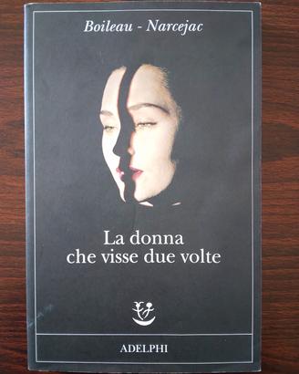 Libro: La donna che visse due volte