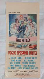  VOGLI0 SPOSARLE TUTTE, Elvis Presley locandina 