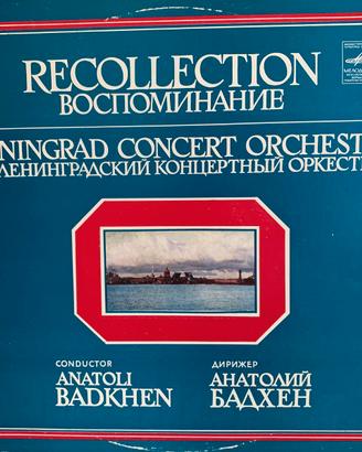 Recollection  Leningrad Concert - Anatoli Badkhen