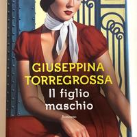 Libro Il figlio Maschio di Giuseppina Torregrossa